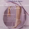 Kosmetische Fußpflege + Nagellack