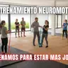 Entrenamiento NeuroMotriz